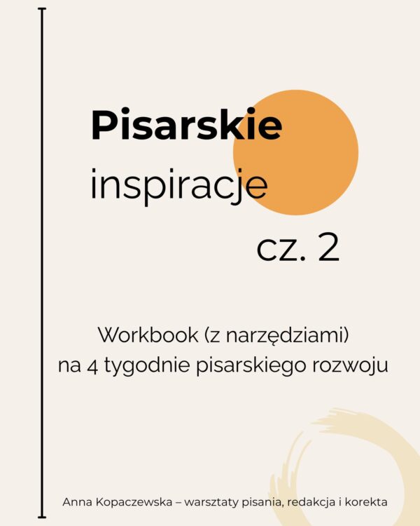 Pisarskie inspiracje cz. 2