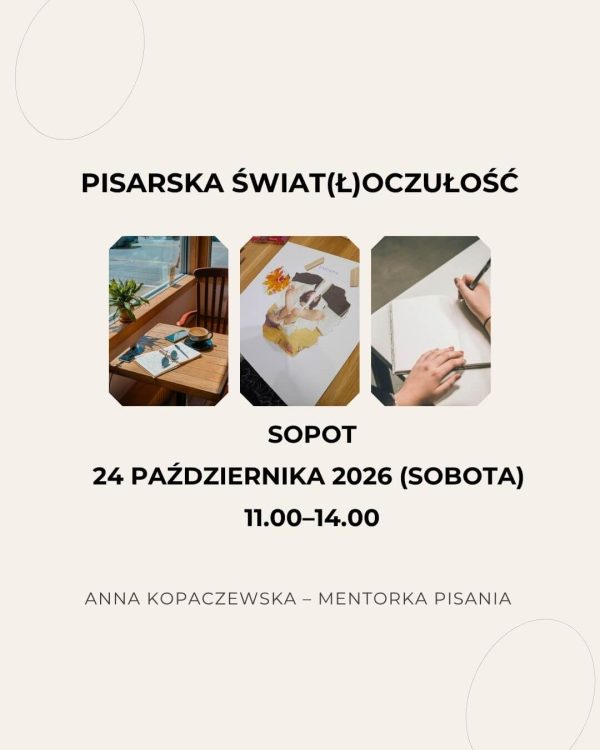warsztat pisarskiej świat(ł)oczułości