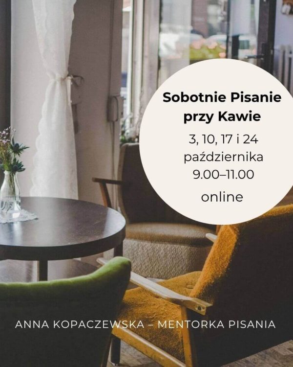 Sobotnie Pisanie przy Kawie